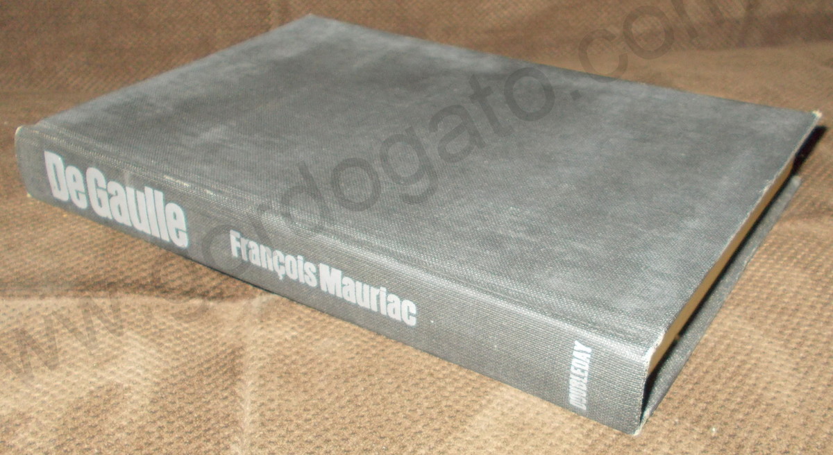 DeGaulle by Francois Mauriac (Hardcover, 1966)