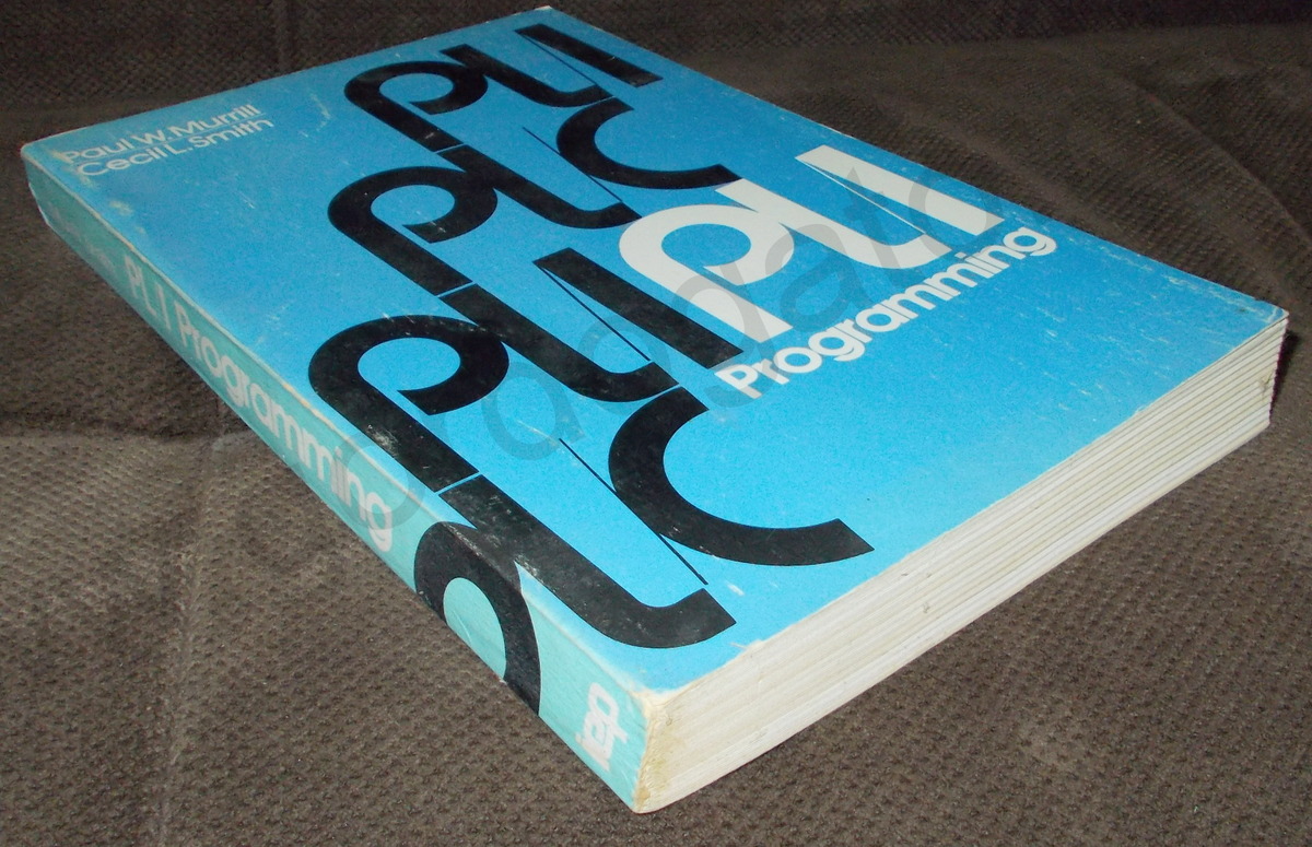 PL/I PLI Programming by Murrill & Smith (Softcover, 1973)